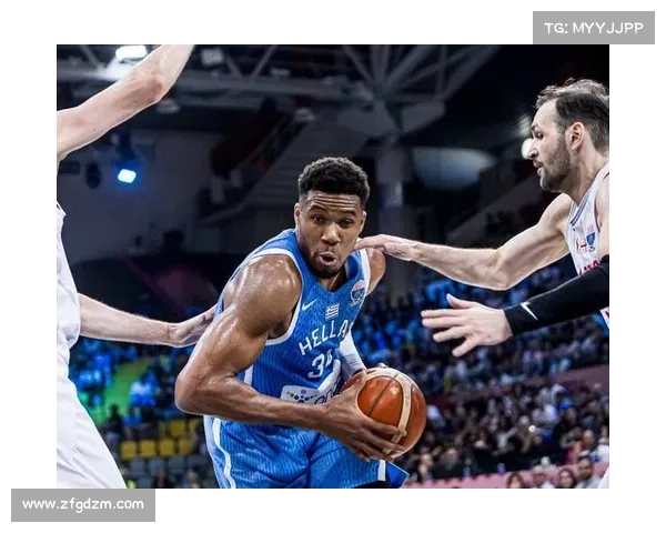 字母哥扬名全球的篮球之路与希腊尼日利亚双重国籍背后的故事